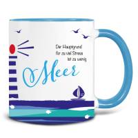 Maritime Tasse mit Spruch "Der Hauptgrund für zu viel Stress ist zu wenig Meer", Keramiktasse blau Bild 1