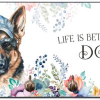 Hundegarderobe LIFE IS BETTER WITH A DOG mit Schäferhund Bild 1