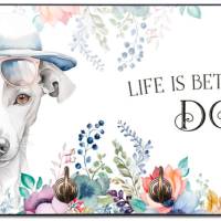Hundegarderobe LIFE IS BETTER WITH A DOG mit Italian Greyhound Bild 1