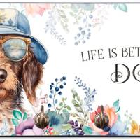 Hundegarderobe LIFE IS BETTER WITH A DOG mit Rauhaardackel Bild 1