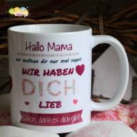 Tasse - Hallo Mama - wir haben dich lieb Bild 1