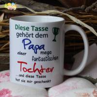 Tasse - Diese Tasse gehört dem Papa - Tochter Bild 1