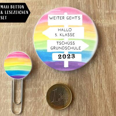 Tschüss Grundschule - 2023 - Hallo 5. Klasse in Regenbogenfarben Maxi Button & Lesezeichen im Set 3 Motive nach Wahl
