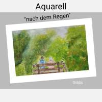 Aquarell, DIN A4 "Nach dem Regen"", original & signiert Bild 1