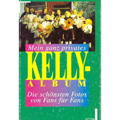 Troni *** Mein ganz privates Kelly - Album ***