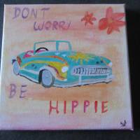 Wandbild - Gemälde - "Dont worry be Hippie" Bild 2