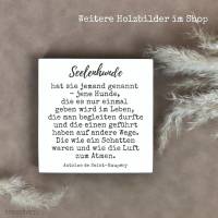 Seelenhunde - Holzbild mit Gravur - Geschenkidee für Hundefreunde, Trauergeschenk/Gedenktafel, personalisierbar Bild 5