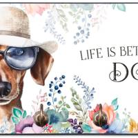 Hundegarderobe LIFE IS BETTER WITH A DOG mit Kurzhaardackel Bild 1