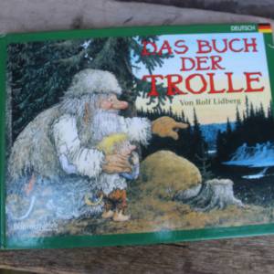 Das Buch der Trolle | Bilderbuch | Jan Lööf erzählt nach Bildern von Rolf Lidberg | Deutsche Ausgabe | Carlsen Verlag Bild 1