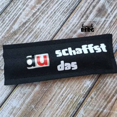 Schokoriegel Hülle aus Filz du schaffst das