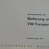 Betriebsanleitung Bedienung und Daten VW - Transporter Ausgabe August 1973 Bild 2
