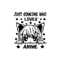 Bügelbild I Just someone who loves Anime I Manga I Anime I Fan I Comic I Fantasy I Fantasy I DIY I 56 Farben zur Auswahl Bild 1