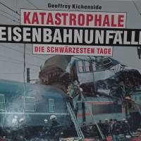 Katastrophale Eisenbahnunfälle - Die schwärzesten Tage Bild 1