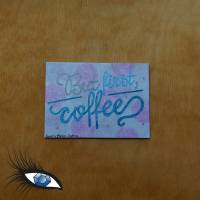 ►2022-0340◄ Magnet 7x5cm "But first, Coffee" Bild 1