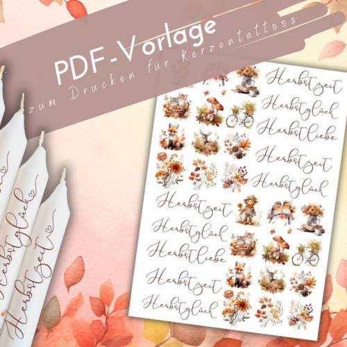 PDF Herbstglück Vorlage Kerzentattoo für Stabkerzen Kerzensticker Herbstzauber Herbstzeit Herbstbilder und Schriftzüge
