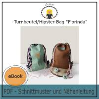 PDF Schnittmuster und Nähanleitung Turnbeutel Tasche Florinda, Taschenschnittmuster, Hipster Bag