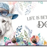 Hundegarderobe LIFE IS BETTER WITH A DOG mit Schweizer Schäferhund Bild 1