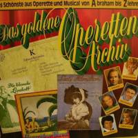 Vinyl LP- Das goldene Operetten Archiv  1983, Das schönste aus Operette und Musical Bild 1