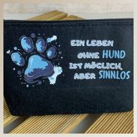 Kosmetiktasche | kleine Kulturtasche | Geschenk für Hundefreunde | Tasche mit Spruch: ein Leben ohne Hund ist möglich,.. Bild 6