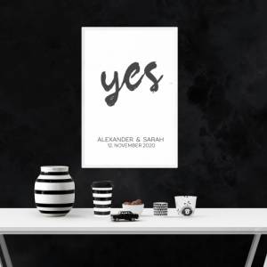 Poster YES mit Namen und Hochzeitstag | Personalisiert | Hochzeitsgeschenk | Hochzeit | Brautpaar | Namen | Digitaldruck Bild 3