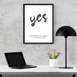 Poster YES mit Namen und Hochzeitstag | Personalisiert | Hochzeitsgeschenk | Hochzeit | Brautpaar | Namen | Digitaldruck Bild 4