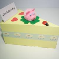 Geldgeschenk-Geburtstag-"Viel Glück" auf einem Tortenstück dekoriert mit Glücksschweinchen,Schachtel, Genesung, Bild 1