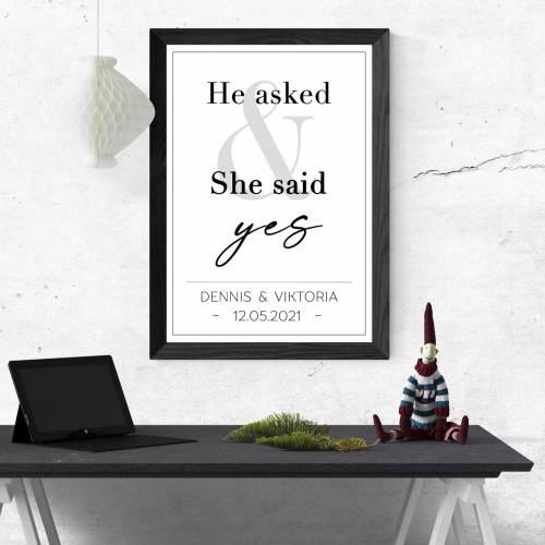 Poster HE asked & SHE said YES mit Namen Datum | Personalisiert | Hochzeitsgeschenk | Kunstdruck | Geschenk Brautpaar |