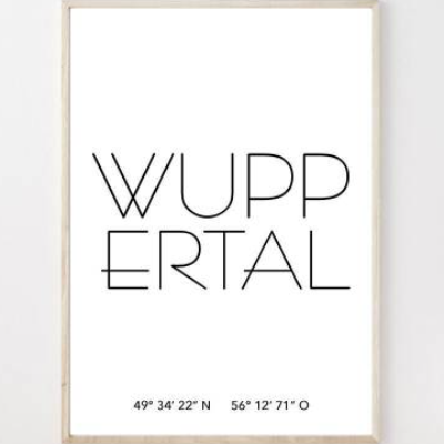 Poster WUPPERTAL mit Koordinaten | Heimatstadt | Stadtposter | Personalisiert | Stadt Geschenk | Kunstdruck | Umzug Einz