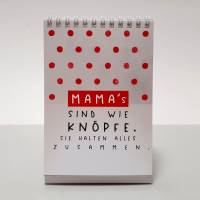 Mama Kalender Tischaufsteller mit Dankes-Sprüchen für jede Gelegenheit Bild 8