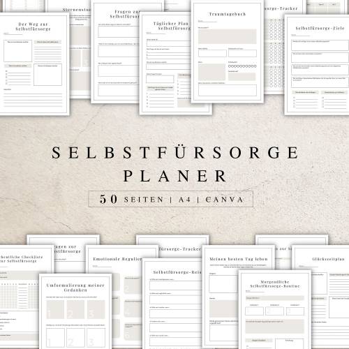 Selbstfürsorgeplaner als Canva Version in Deutsch (A4) | Planer zum ausdrucken oder digital nutzbar | 50 Seiten zum indi