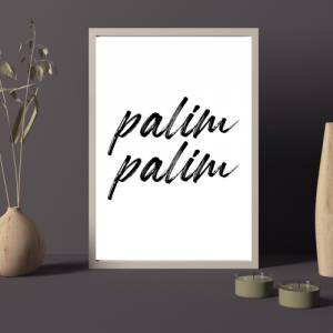 Poster PALIM PALIM | Zuhause | Schön hier | Home | Geschenk | Umzug | Familie | Kunstdruck | Liebe | Einzugsgeschenk | D Bild 1