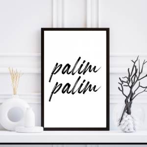 Poster PALIM PALIM | Zuhause | Schön hier | Home | Geschenk | Umzug | Familie | Kunstdruck | Liebe | Einzugsgeschenk | D Bild 2