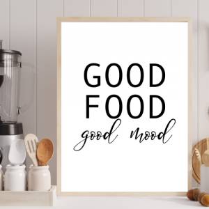 Poster Good Food Good Mood 2 | Küche | Bon appetit | Home | Geschenk | Esszimmer | Familie | Kunstdruck | Digitaldruck | Bild 2