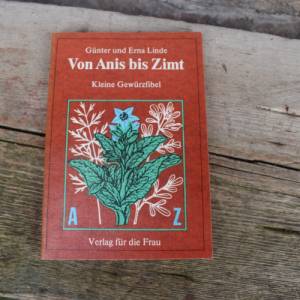 Vintage Gewürz Buch "Von Anis bis Zimt" 1982 DDR Bild 1