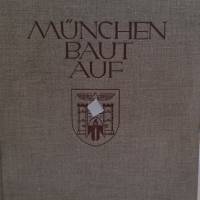 München baut auf - ca. 1934 - Bild 1