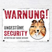 Hundeschild UNGESTÜME SECURITY (Sheltie), wetterbeständiges Warnschild Bild 2