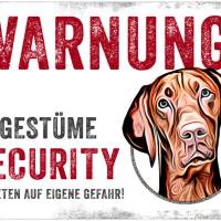 Hundeschild UNGESTÜME SECURITY (Vizsla), wetterbeständiges Warnschild Bild 1