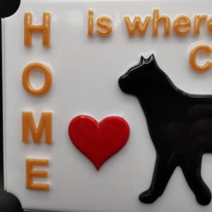 Türschild Wanddekoration "Home is where my cat is" aus Resin Epoxidharz Bild 2