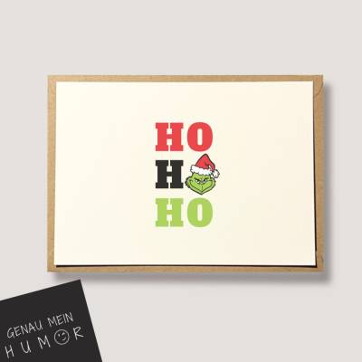 Grinch Karte zu Weihnachten, lustige Weihnachtskarte HoHoHo - Karte für alle Weihnachtsfans ;)- Karte mit lustigen, iron