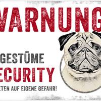 Hundeschild UNGESTÜME SECURITY (Mops), wetterbeständiges Warnschild Bild 1