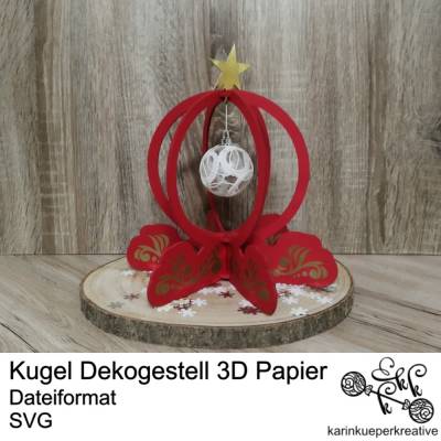 Plotterdatei Kugel Dekogestell 3D Papier
