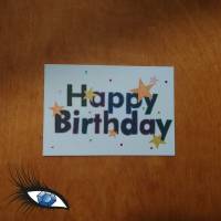 ►2023-0017◄ Karte B6 - GEBURTSTAG "Happy Birthday + Sterne" Bild 1