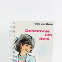 Retro Notizbuch "Geheimnis um Reni" aus altem Kinderbuch upcycling Geschenk Retrobuch nostalgisch Bild 2