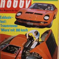Hobby   das Magazin der Technik     Nr. 23/67  15.11.1967  Exklusiv-test : Traumrenner Miura Bild 1