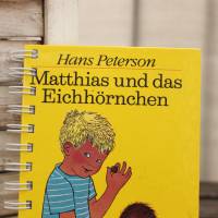 Notizbuch aus Kinderbuch "Matthias und das Eichhörnchen" Retrobuch Geschenk Freund Mann Upcycling Bild 2