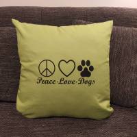 Kissenbezug - Love, Peace & Dogs , 40x40cm, Bezugfarbe sowie Schriftfarbe wählbar Bild 2