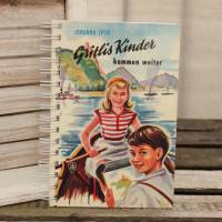 Upcycling Notizbuch "Gritlis Kinder" aus altem Kinderbuch Johanna Spyri Tagebuch Bild 1