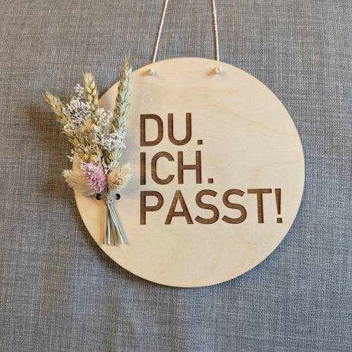 DU. ICH. PASST!, Valentinstag Geschenk, Wandschild mit Trockenblumen, Danke, Geschenk, Liebe, Wandschild, Love
