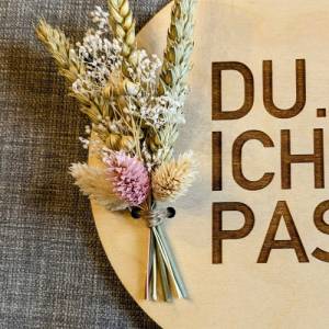DU. ICH. PASST!, Valentinstag Geschenk, Wandschild mit Trockenblumen, Danke, Geschenk, Liebe, Wandschild, Love Bild 6