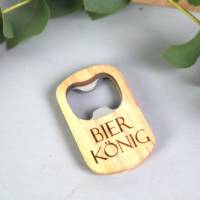 Flaschenöffner Holz graviert personalisiert Geschenk Bierkönig Bild 3